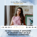 It's Not What You Think with Celinne Da Costa